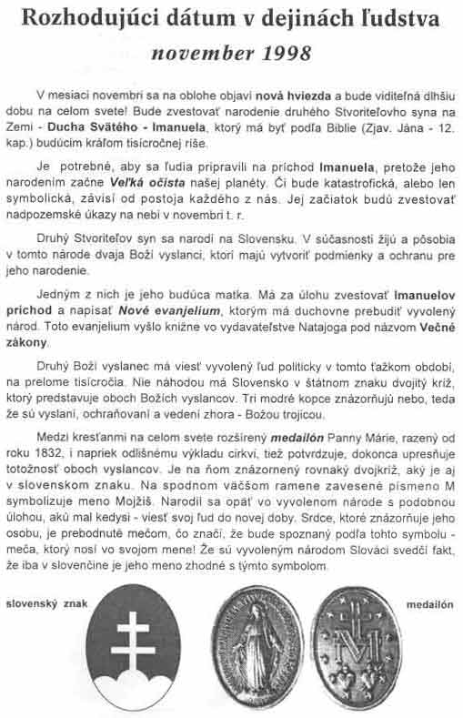 Rozhodujci dtum v dejinch udstva november 1998.slovensk znak.medailn panny Mrie.